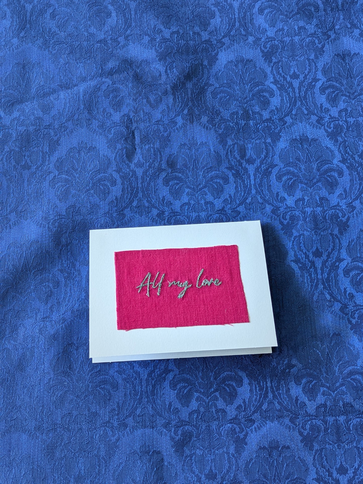 Handmade Embroidered Blank Card - Pink Cotton, "All my love"