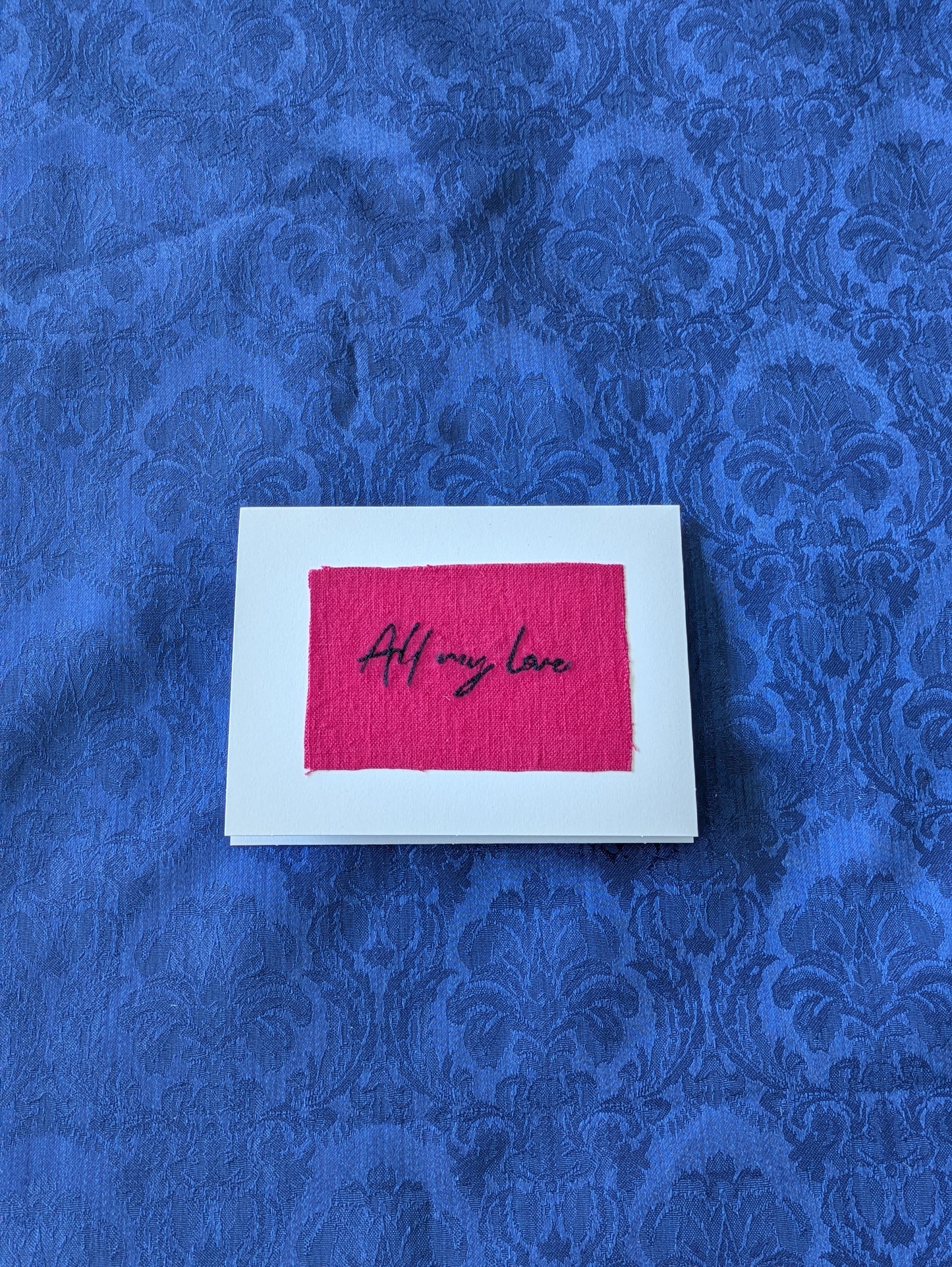 Handmade Embroidered Blank Card - Pink Cotton, "All my love"