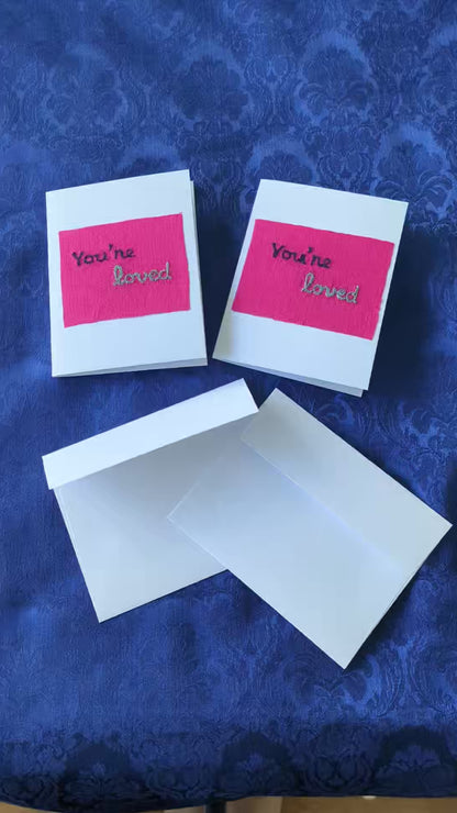 Handmade Embroidered Blank Card - Pink Cotton, "You're loved"